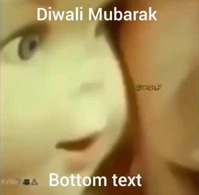Diwali Mubarak 🥶