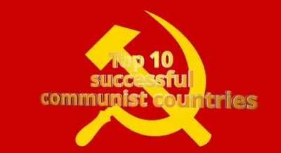 Top 10 successful communist countries