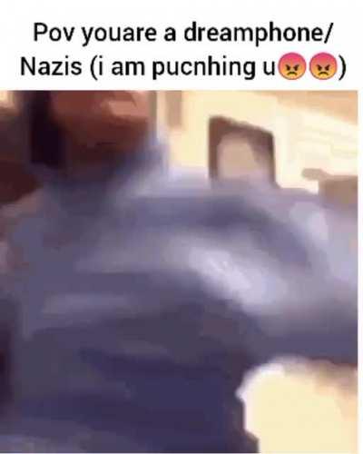 Stupid dreamphobe 🤯😤😤😤