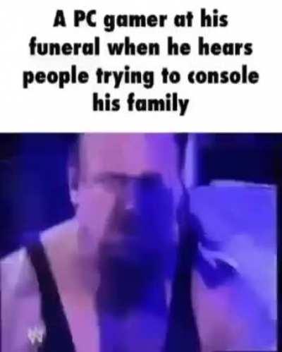 Don’t mention c*nsoles