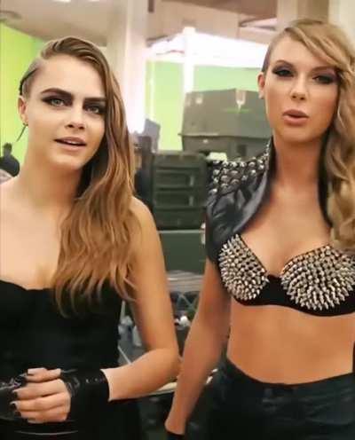 Taylor Swift and Cara Delevigne 