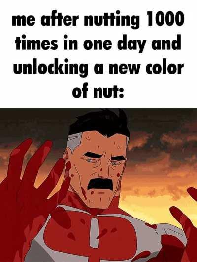 i think i may have nutted a little too hard