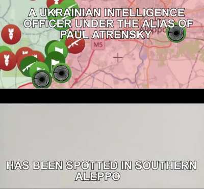 A Ukrainian intelligence officer under the alias of Paul Atrensky has been spotted in Southern Aleppo