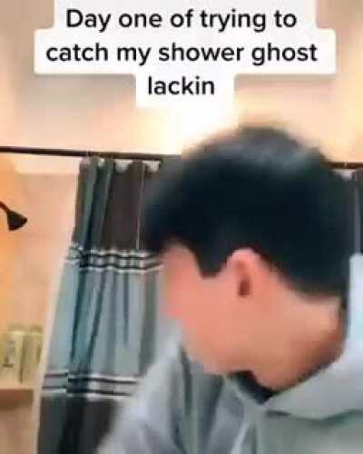 Trying to catch the bathroom ghost lacking