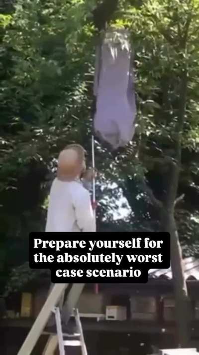 What's the worse that could happen?