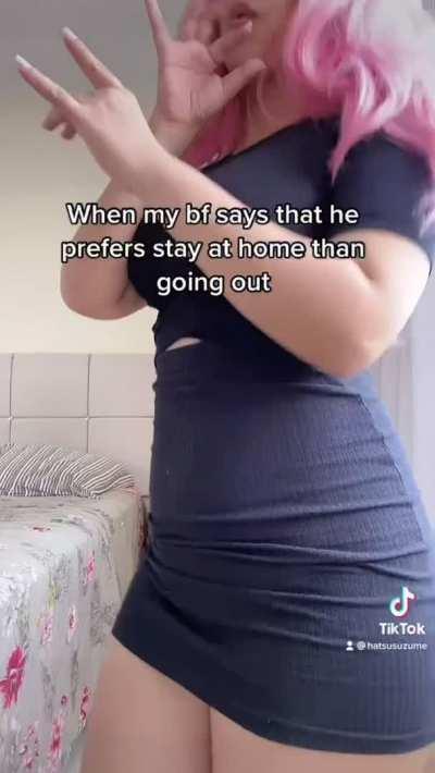 When my bf prefers to stay home than going out