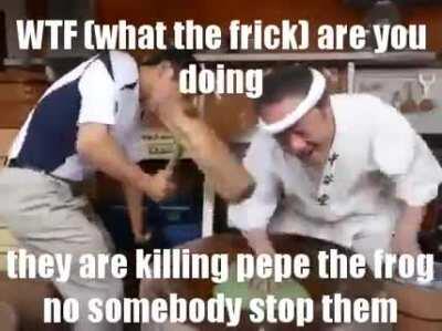 How dare they k*ill pepe smh😠😠😠