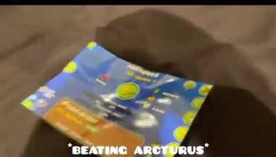 I BEAT ARCTURUS !!