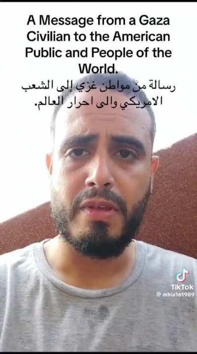 Message from Palestinian in Gaza to Americans: Make sure America doesn’t “repeat to their soldiers what happened in Vietnam and Afghanistan.” 10/28/23