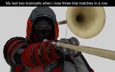 Just kidding, i dont have friends to play trials