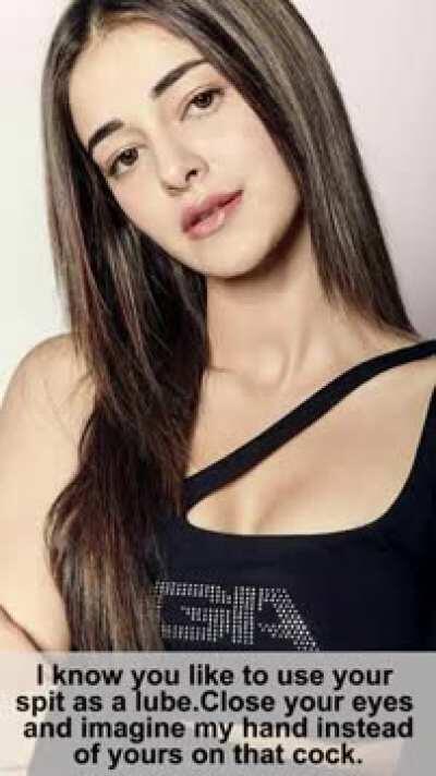 Ananya Panday Jerk Off Instructions!