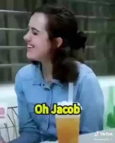 Oh, Jacob, you're so sweet