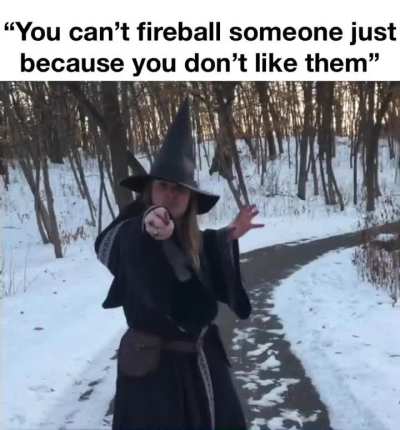 I am a wizard, I do what I want