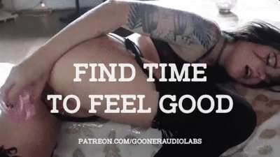 Find time to feel good.