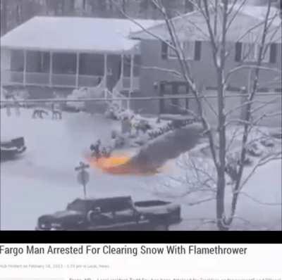 The Fargo Flamer: clearer of paths, destroyer of winter.