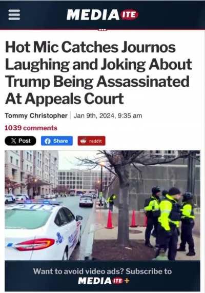 Hot Mic Catches Journos Laughing and Joking About Trump Being Assassinated At Appeals Court