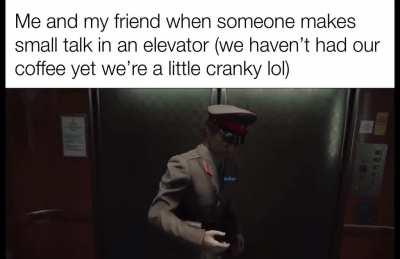 On a serious note you shouldn’t be a dick when you haven’t consumed caffeine drink