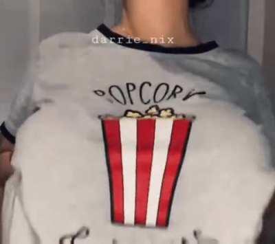popcorn 🍿 and boobies
