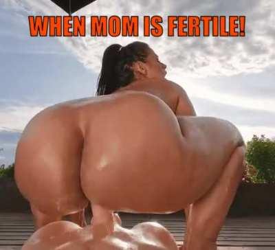 When mom is fertile
