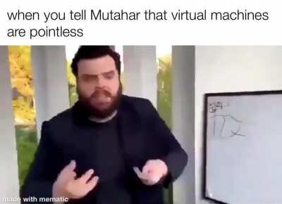 Virtual Machine is what keeps me alive