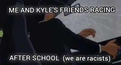 Me: (red cool guy😎) Kyle's friends: (other cringe lords 🤢🤮)