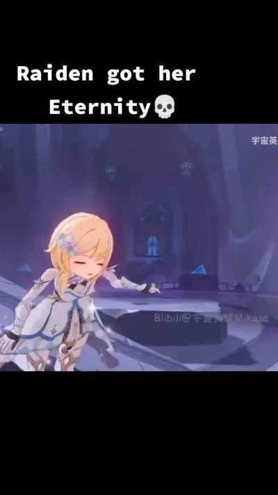 Raiden got her ETERNITY.