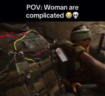 POV: Women are complicated