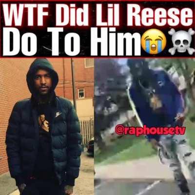 He on lil Reese ass😭
