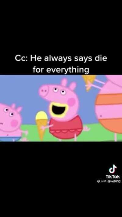 Uhhhhhh well he got his die