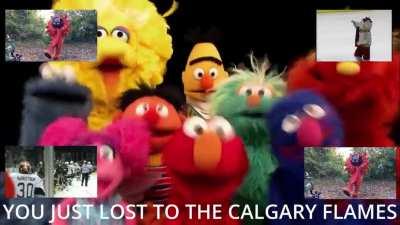 You Just Lost to the Calgary Flames