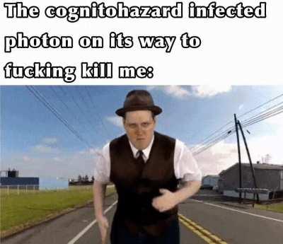 What’s your favorite cognitohazard?