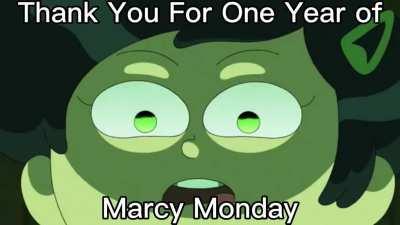 Happy one year Marcyversary! I can’t believe I made it this far, and I hope to keep bringing you Marcy Monday videos for a long time
