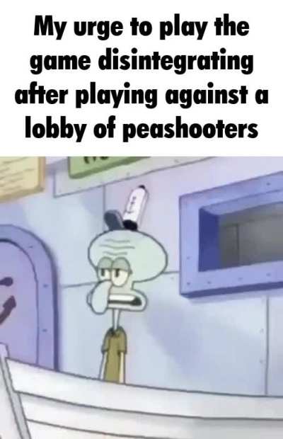 I hate this class with every fibre of my being, if there are 0 pea haters I am dead.