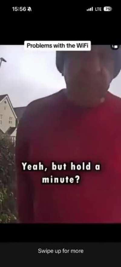 I got problems with your wife password