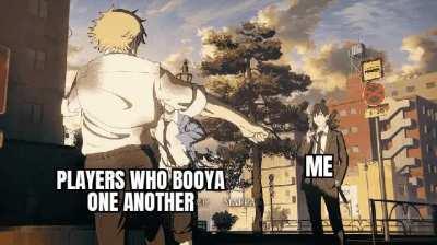 They will look up and say booya and I will look down and whisper...this way.