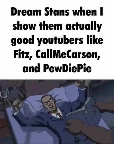 Cringe Dream stan 😡😡😡