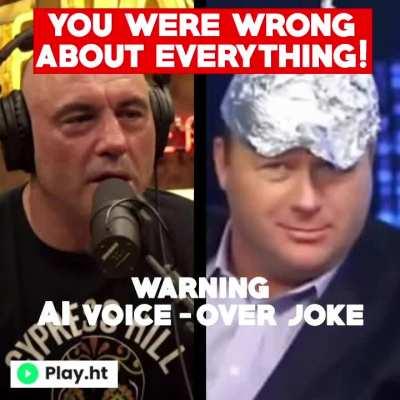 You were wrong... Joe Rogan vs Alex Jones