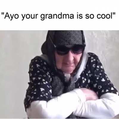 Cool grandma