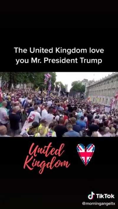 Massive crowd in UK: “We Love Trump ... We Love You Mr. President! “ -