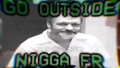 Reclaim the Outdoors [Source: Rowdy Shitposting]