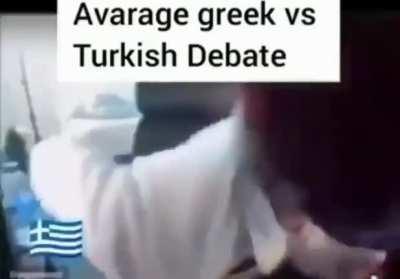 Greek Vs Turkish debate