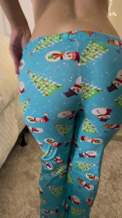 Enjoy my comfy PJs ass reveal