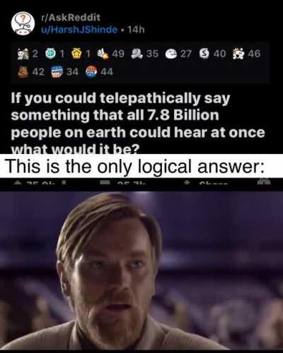 That’s a level above the high ground.