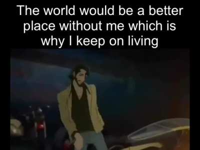 It’s the only thing that keeps me going