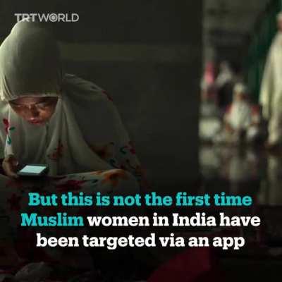 An app in India called 'Bulli Bai' listed hundreds of Muslim women in an online auction to humiliate and dehumanize them. And it’s not the first time they’ve been targeted.