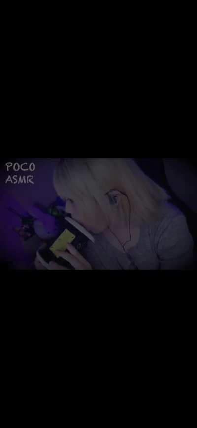 POCO ASMR