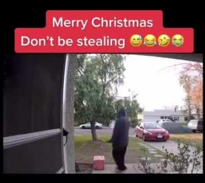 Surprise stupid prize for would-be thief. Merry x-mas, butthole.