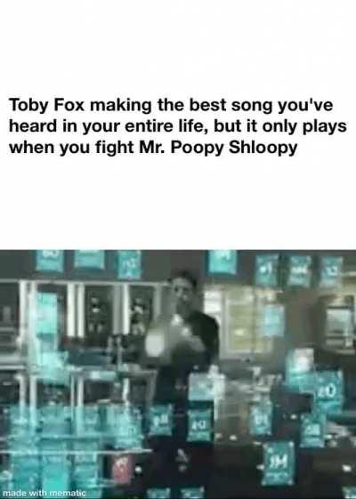 you can only find Poopy Shloopy in Shloopington City when you have beaten Sans 13.527 times