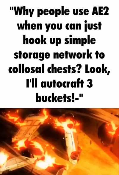 I don't know why, but the idea of crashing the server by connecting an ME system to a collosal chest is fucking hilarious to me