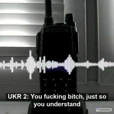 Ukrainian and Russian radio exchanges during combat